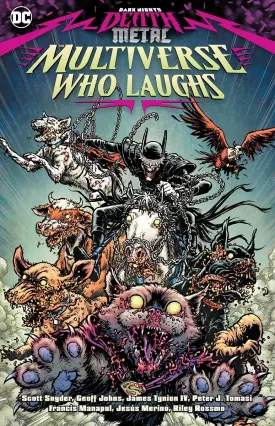 Dark Nights: Death Metal: The Multiverse Who Laughs TP